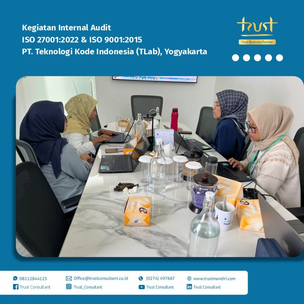 Kegiatan Internal Audit ISO 27001:2022 & ISO 9001:2015 di PT. Teknologi Kode Indonesia (TLab), Yogyakarta sebagai upaya peningkatan keamanan informasi dan mutu layanan secara berkelanjutan