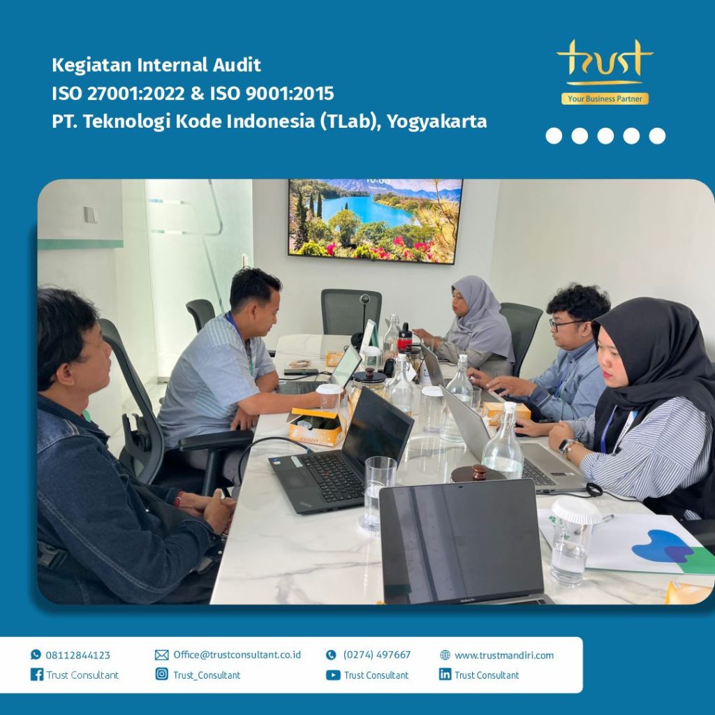 Kegiatan Internal Audit ISO 27001:2022 & ISO 9001:2015 di PT. Teknologi Kode Indonesia (TLab), Yogyakarta sebagai upaya peningkatan keamanan informasi dan mutu layanan secara berkelanjutan