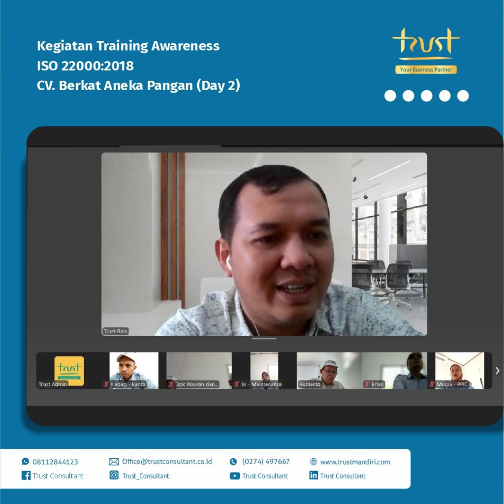 Kegiatan Training Awareness ISO 22000:2018 Hari Kedua di CV. Berkat Aneka Pangan, Sukabumi yang berfokus pada pendalaman materi dan penerapan sistem manajemen keamanan pangan secara praktis dengan pendampingan dari Trust Consultant