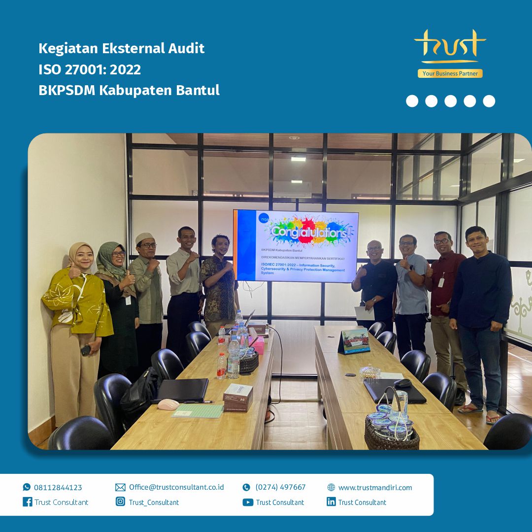 Pelaksanaan Eksternal Audit ISO 27001:2022 di BKPSDM Kabupaten Bantul sebagai upaya memastikan penerapan sistem manajemen keamanan informasi.