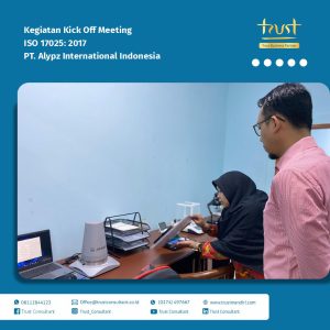 Kick Off Meeting ISO 17025:2017 di PT. Alypz International Indonesia sebagai langkah awal penerapan standar laboratorium internasional.
