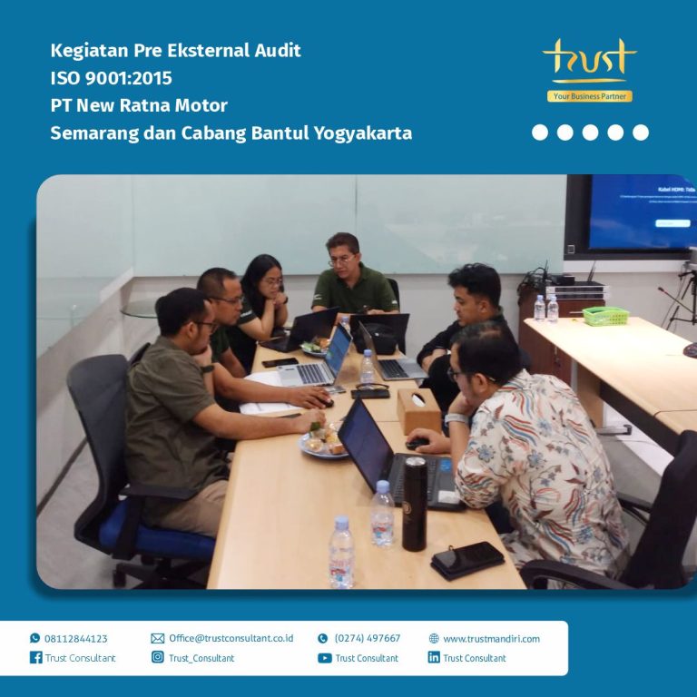 Kegiatan Pre Eksternal Audit ISO 9001:2015 pada PT New Ratna Motor, Semarang dan Cabang Bantul Yogyakarta