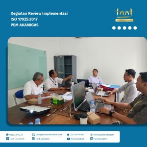 Review implementasi ISO 17025:2017 di PEM Akamigas sebagai evaluasi penerapan standar mutu laboratorium secara berkelanjutan.