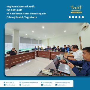 Suasana audit eksternal ISO 9001:2015 di PT New Ratna Motor Kantor Semarang dan Cabang Bantul, Yogyakarta