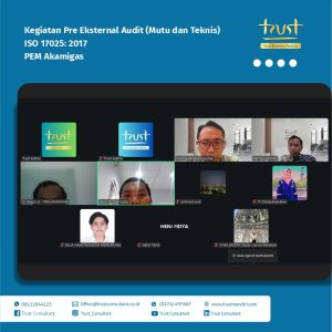 Kegiatan Pre Eksternal Audit (Mutu dan Teknis) pada PEM Akamigas dengan pendampingan Trust Consultant, Trust Mandiri, Jasa Konsultan ISO