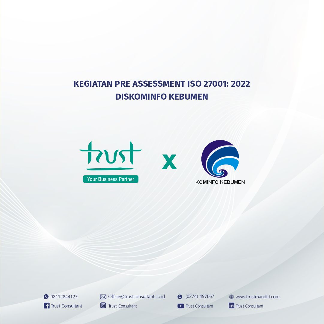 Pre Assessment pada Diskominfo Kebumen dengan pendampingan dari Trust Consultant