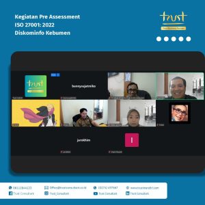 Pre Assessment pada Diskominfo Kebumen dengan pendampingan dari Trust Consultant