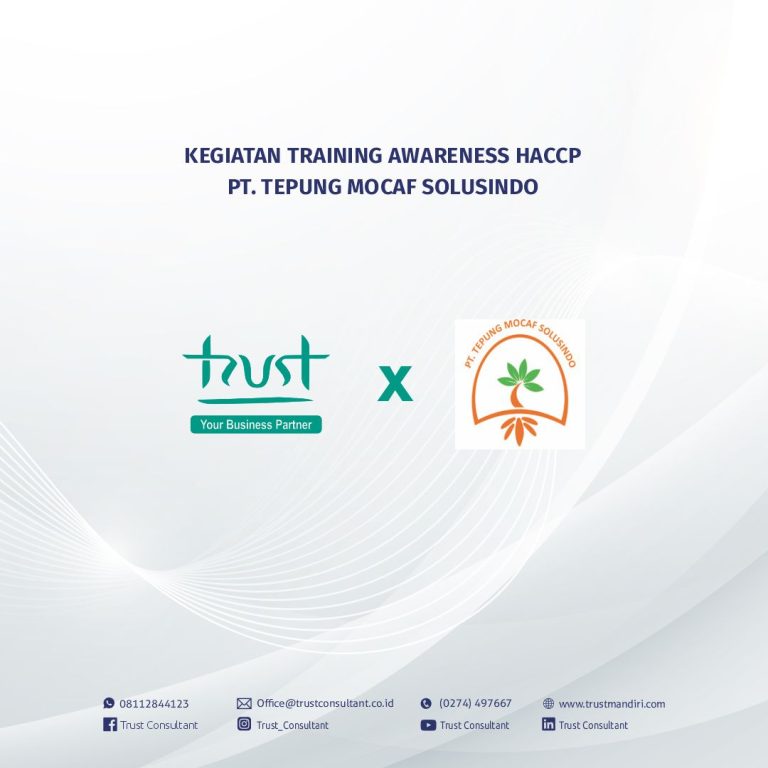 Training HACCP PT Tepung Mocaf Solusindo dengan pendampingan Trust Consultant