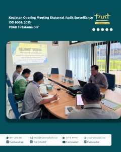Kegiatan Opening Meeting Eksternal Audit Surveillance ISO 9001:2015 pada PDAB Tirtatama DIY