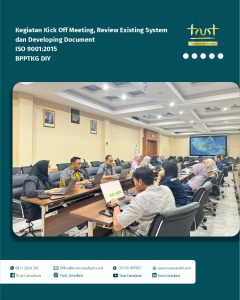 Kegiatan Kick Off Meeting, Review Existing System dan Developing Document ISO 9001:2015 pada BPPTKG DIY