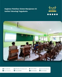 Kegiatan Pelatihan Sistem Manajemen K3 pada Institut Teknologi Yogyakarta