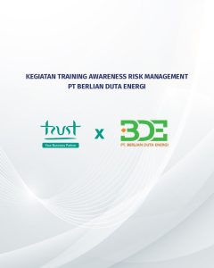 Kegiatan Training Awareness Risk Management pada PT Berlian Duta Energi