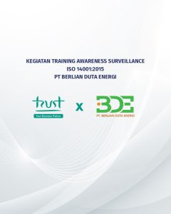 Kegiatan Training Awareness Surveillance ISO 14001:2015 pada PT Berlian Duta Energi