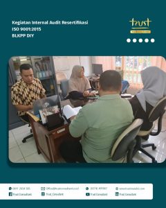 Kegiatan Internal Audit Resertifikasi ISO 9001:2015 pada BLKPP DIY