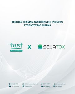 Kegiatan Training Awareness ISO 17025:2017 pada PT Selatox Bio Pharma