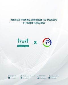 Kegiatan Training Awareness ISO 17025:2017 pada PT Pionir Terratama