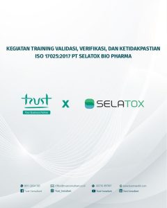 Kegiatan Training Validasi, Verifikasi, dan Ketidakpastian ISO 17025:2017 pada PT Selatox Bio Pharma