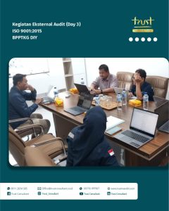 Kegiatan Eksternal Audit ISO 9001:2015 pada BPPTKG DIY (Day 3)
